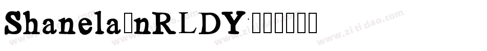 Shanela-nRLDY字体转换