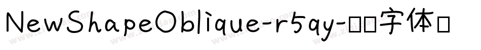 NewShapeOblique-r5qy字体转换