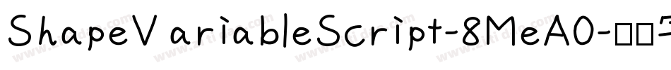 ShapeVariableScript-8MeA0字体转换