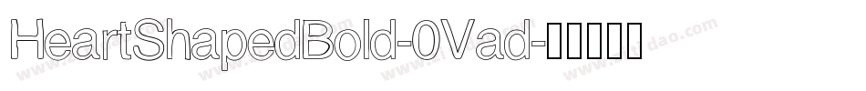 HeartShapedBold-0Vad字体转换