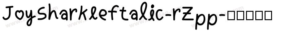 JoySharkLeftalic-rZpp字体转换