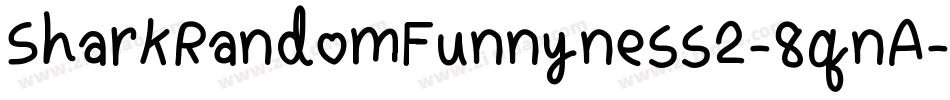SharkRandomFunnyness2-8qnA字体转换