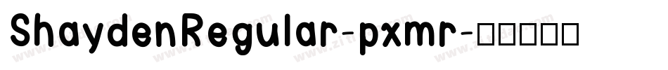 ShaydenRegular-pxmr字体转换