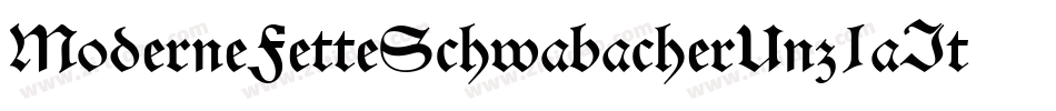 ModerneFetteSchwabacherUnz1aItalic-MOjv字体转换