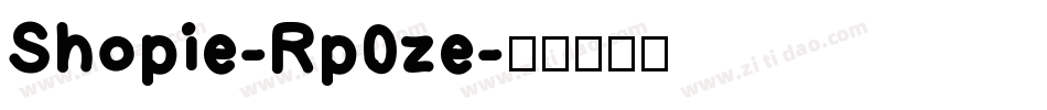 Shopie-Rp0ze字体转换