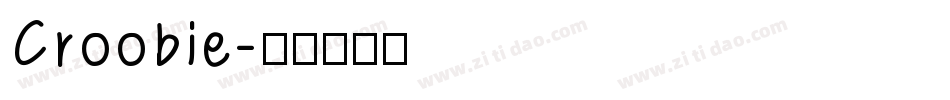 Croobie字体转换