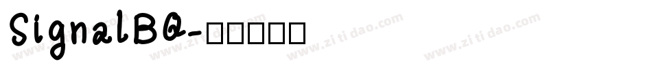 SignalBQ字体转换