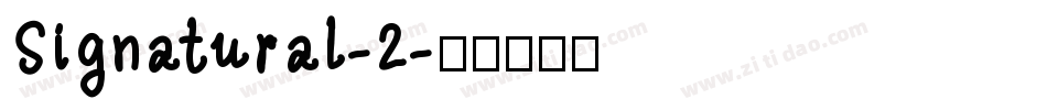Signatural-2字体转换