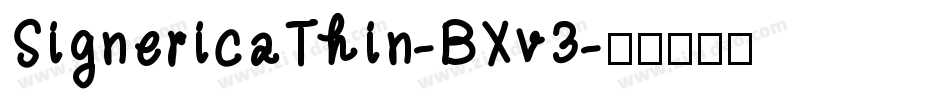 SignericaThin-BXv3字体转换