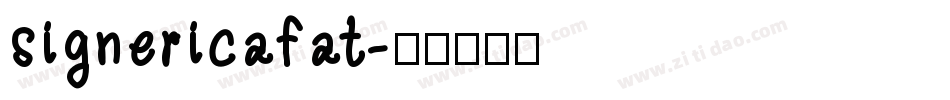 signericafat字体转换