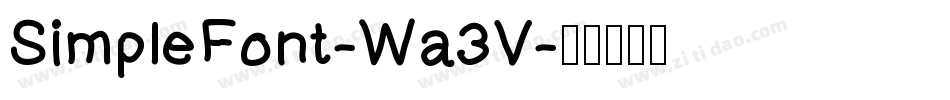 SimpleFont-Wa3V字体转换