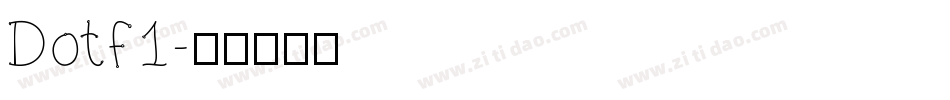 Dotf1字体转换