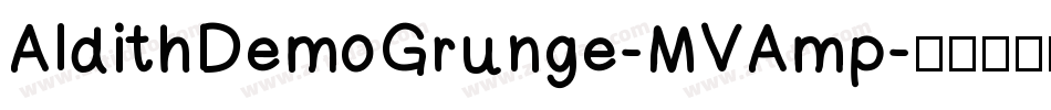 AldithDemoGrunge-MVAmp字体转换