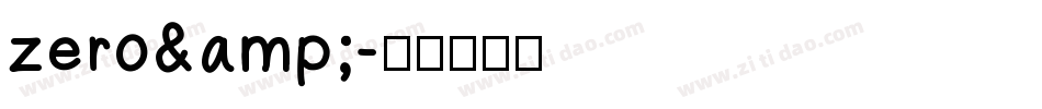 zero&字体转换