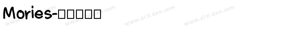 Mories字体转换