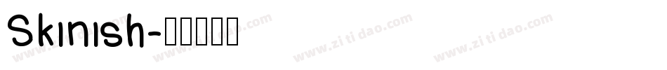 Skinish字体转换