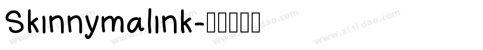 Skinnymalink字体转换