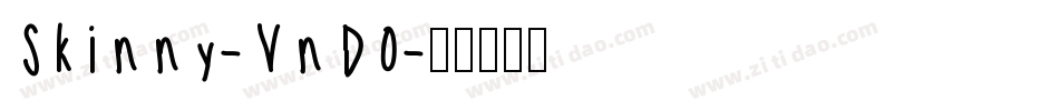 Skinny-VnD0字体转换