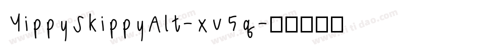 YippySkippyAlt-xv5q字体转换