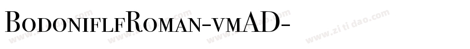 BodoniflfRoman-vmAD字体转换