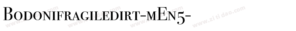 Bodonifragiledirt-mEn5字体转换