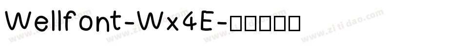 Wellfont-Wx4E字体转换