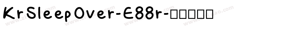 KrSleepOver-E88r字体转换