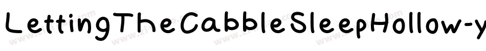 LettingTheCabbleSleepHollow-yKMY字体转换