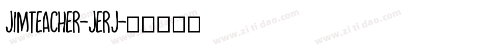 JimTeacher-jErj字体转换