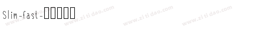 Slim-fast字体转换