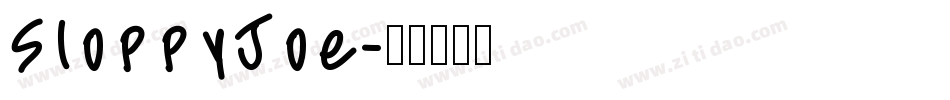 SloppyJoe字体转换