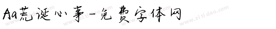 Aa荒诞心事字体转换