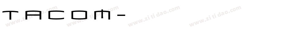TACOM字体转换