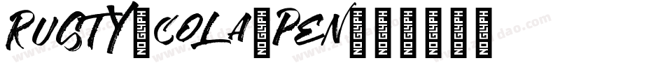 Rusty-Cola-Pen字体转换
