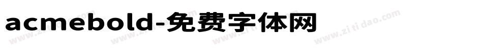 acmebold字体转换