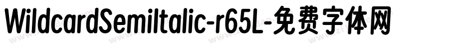 WildcardSemiItalic-r65L字体转换