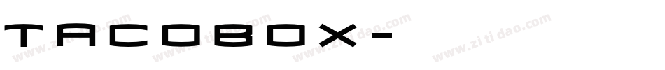 TACOBOX字体转换