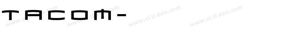 TACOM字体转换