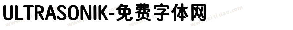 ULTRASONIK字体转换