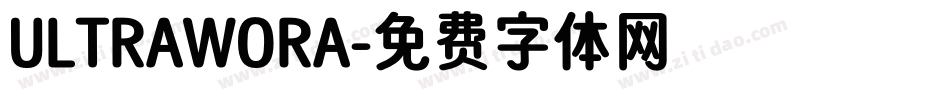 ULTRAWORA字体转换