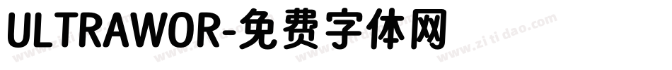 ULTRAWOR字体转换