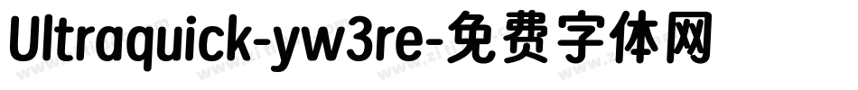 Ultraquick-yw3re字体转换
