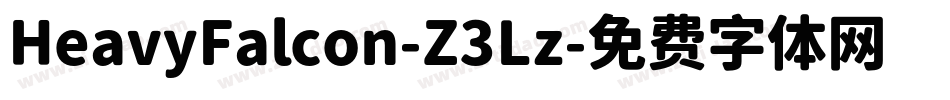 HeavyFalcon-Z3Lz字体转换