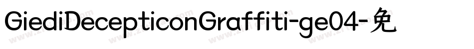GiediDecepticonGraffiti-ge04字体转换