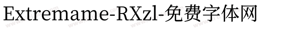 Extremame-RXzl字体转换
