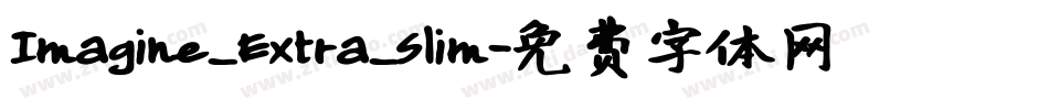 Imagine_Extra_Slim字体转换