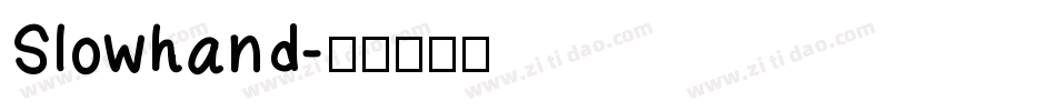 Slowhand字体转换