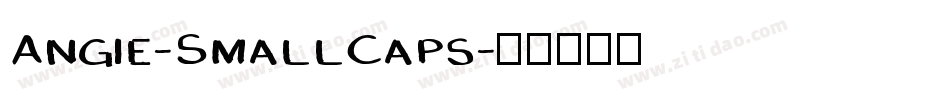 Angie-SmallCaps字体转换