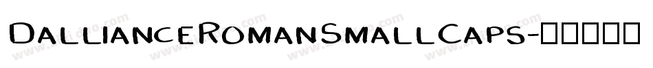 DallianceRomanSmallCaps字体转换