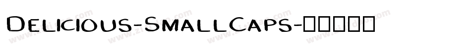 Delicious-SmallCaps字体转换